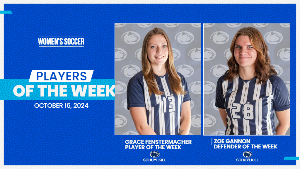 Penn State Schuylkill's Grace Fenstermacher and Zoe Gannon were named PSUAC Women's Soccer Players of the Week on October 16, 2024.