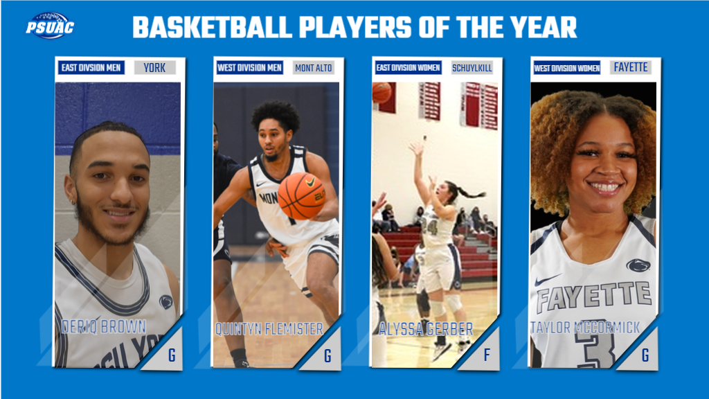 The PSUAC announced their All-Conference teams for men's and women's basketball on Thursday, February 24th. The 2021-22 Players of the Year are shown, from left: Deriq Brown (York), Quintyn Flemister (Mont Alto), Alyssa Gerber (Schuylkill), and Taylor McCormick (Fayette).