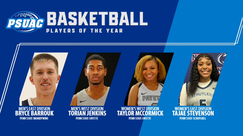 The PSUAC has announced its 2022-23 Men's and Women's All-Conference teams. Pictured are the respective Players of the Year: Bryce Barrouk of Penn State Brandywine (Men's East Division); Torian Jenkins of Penn State Fayette (Men's West Division); Taylor McCormick of Penn State Fayette (Women's West Division); and Tajae Stevenson of Penn State Schuylkill (Women's East Division).