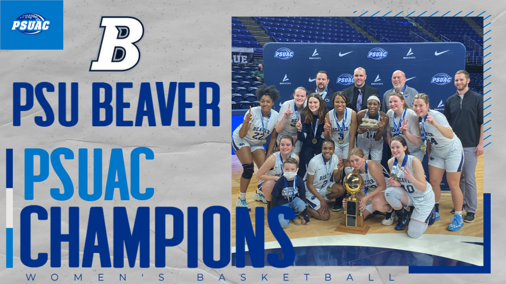 Penn State Beaver won the 2022 PSUAC Women's Basketball Championship on Saturday, February 26th.